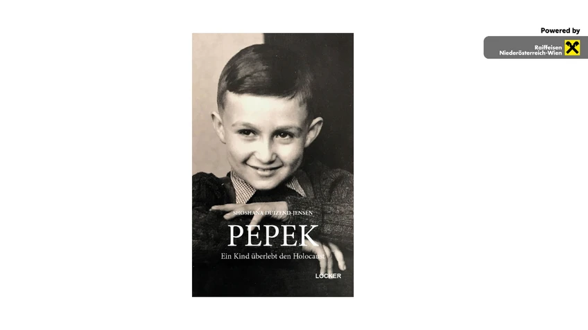 Sujet für Buchansicht - PEPEK Ein Kind überlebt den Holocaust, Löcker Verlag