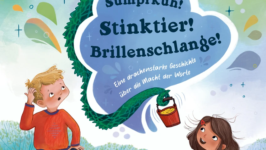 Buchcover "Sumpfkuh! Stinktier! Brillenschlange!"