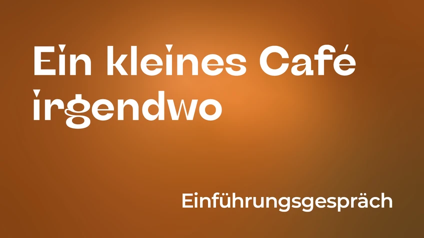 The image shows a warm brown-orange background with a gentle color gradient. At the top left, in large white letters, is the text “A small café somewhere,” and at the bottom right, also in white, is the text “Introductory meeting.”