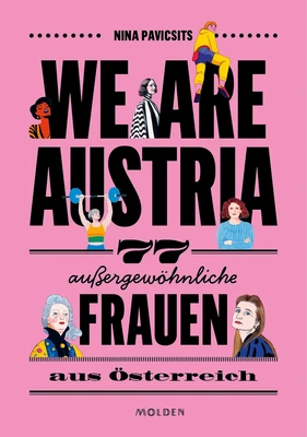 Buchcover We Are Austria, Nina Pavicsits, Molden Verlag