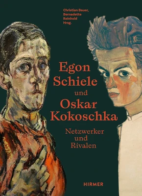 Buchcover: Egon Schiele und Oskar Kokoschka. Rivalen und Netzwerker