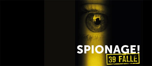Sujet zur Ausstellung "Spionage! 39 Fälle"
© NÖ Museum Betriebs GmbH