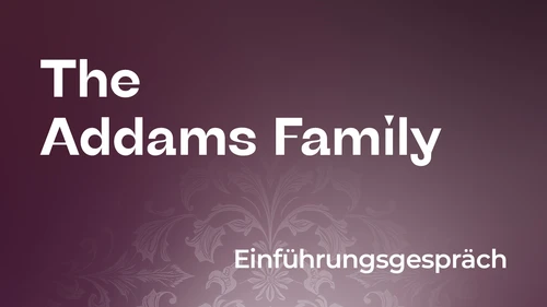 The image shows a dark purple background with a subtle floral pattern in the lower section. At the top left, the words “The Addams Family” are written in large white letters, and at the bottom right, the text “Introductory talk” is also written in white.